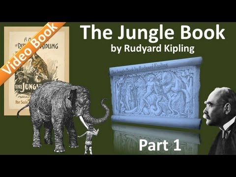 Part 1 - The Jungle Book Audiobook by Rudyard Kipling (Chs 1-3)