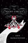 The Night Circus by Erin Morgenstern