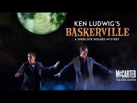 Baskerville Trailer - McCarter Theatre Center