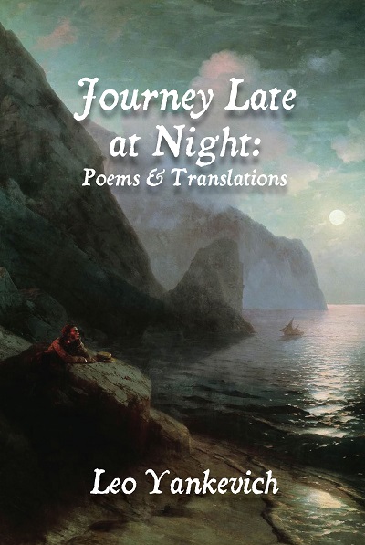 Journey Late at Night: Poems and Translations