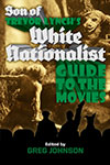 Son of Trevor Lynch's White Nationalist Guide to the Movies