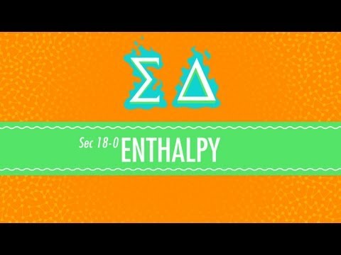 Enthalpy: Crash Course Chemistry #18