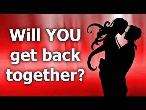 ✔ Should You Get Back Together With Your Ex?