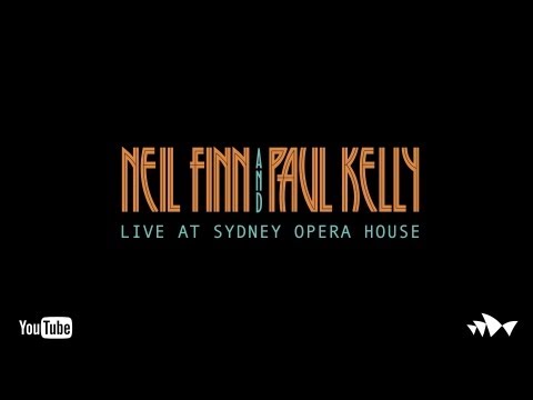 Neil Finn and Paul Kelly: Full Set - Live At The House