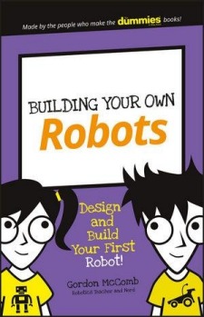 <a href="http://www.booktopia.com.au/building-your-own-robots-mccomb/prod9781119302438.html" target="_blank">Building ...