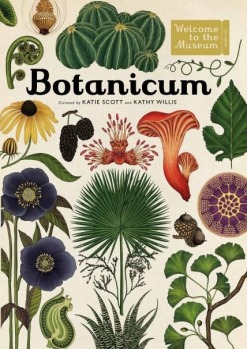 <a href="http://www.booktopia.com.au/botanicum-kathy-willis/prod9781760403423.html" target="_blank">Botanicum</a> ...