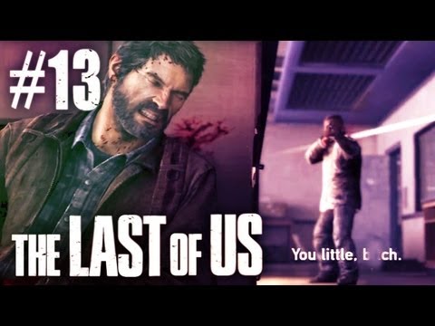 The Last Of Us Gameplay - Part 13 - It Can't End This Way...