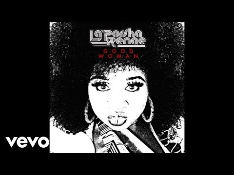 La'Porsha Renae - Good Woman (Audio)