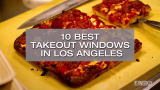 10 Best Takeout Windows in Los Angeles