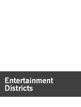 Entertainment Districts