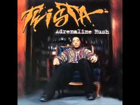 Adrenaline Rush - Twista