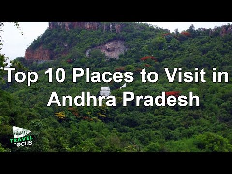 Top 10 Places to Visit in Andhra Pradesh