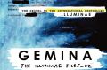 <i>Gemina: The Illuminae Files #2</i>, by Amie Kaufman and Jay Kristoff.