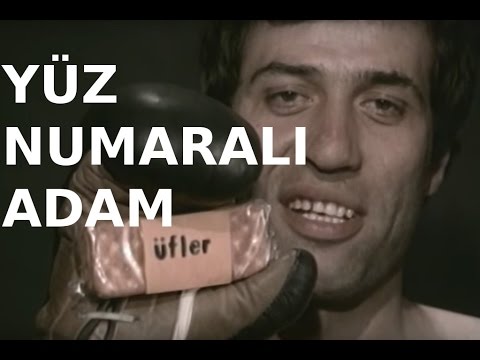 Yüz Numaralı Adam - Türk Filmi