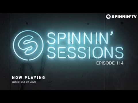 Spinnin' Sessions 114 - Guest: Jauz