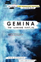 Gemina. By Amie kaufman and Jay Kristoff.