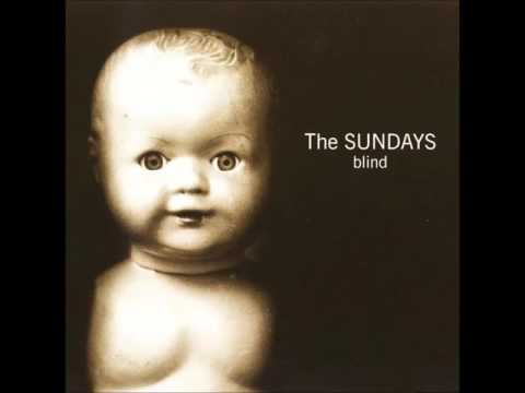 The Sundays - Blind (Full album)