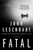 FATAL by John Lescroart