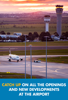 Openings and new developments at Melbourne airport