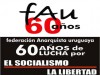 FAU  60 years of struggle for socialism and freedom!