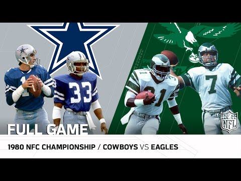 1980 NFC Championship: Dallas Cowboys vs. Philadelphia Eagles | NFL Full Game