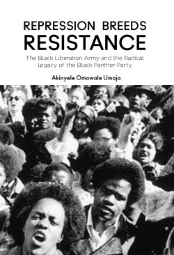 REPRESSION BREEDS RESISTANCE
The Black Liberation Army and the Radical Legacy of the Black Panther Party
“the Black Liberation Army was not a centralized, organized group with a common leadership and chain of command. Instead there were various...