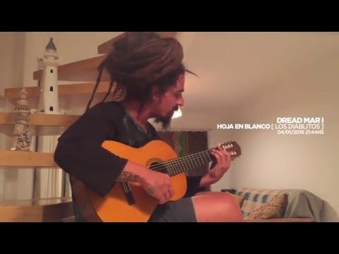 DREAD MAR I - HOJA EN BLANCO [ Cover de Los Diablitos ]