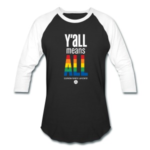 Y'all Means All Baseball T-Shirt - Baseball T-Shirt