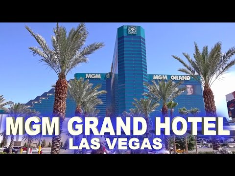 MGM Grand Hotel - Las Vegas 2016 4K