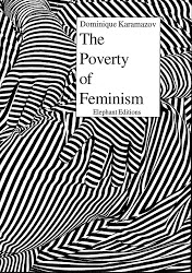 THE POVERTY OF FEMINISM