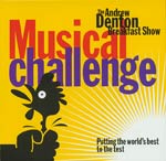 Andrew Denton's Musical ChallengeAndrew Denton's Musical Challenge