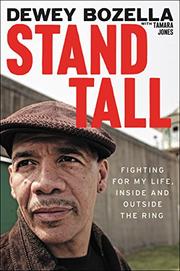 STAND TALL by Dewey Bozella