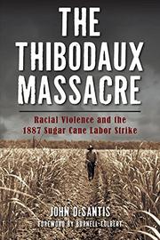 THE THIBODAUX MASSACRE by John DeSantis