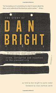 THE STORY OF DAN BRIGHT by Dan Bright