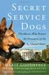 SECRET SERVICE DOGS by Maria Goodavage