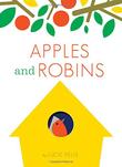 APPLES AND ROBINS by Lucie Felix