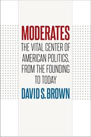 MODERATES by David S. Brown