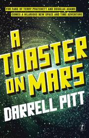 A TOASTER ON MARS by Darrell Pitt