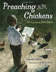 PREACHING TO THE CHICKENS by Jabari Asim