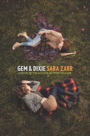 GEM & DIXIE by Sara Zarr