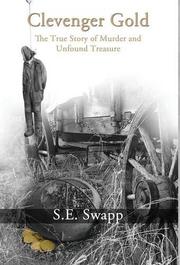 Clevenger Gold by S.E. Swapp