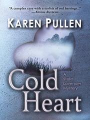 COLD HEART by Karen Pullen