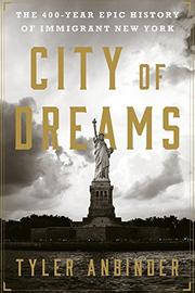 CITY OF DREAMS by Tyler Anbinder