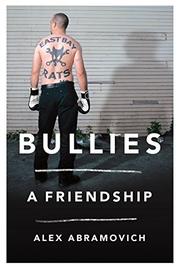 BULLIES by Alex Abramovich