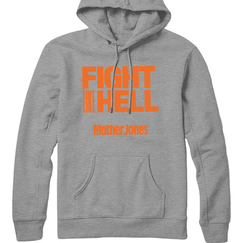 Fight Like Hell (Orange Print) Hoodie