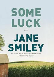 SOME LUCK by Jane Smiley