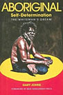 Gary Johns - Aboriginal Self-Determination