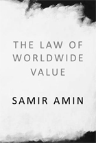 The Law of Worldwide Value by Samir Amin