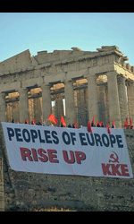 Greek communists occupy the Acropolis in Athens and call upon European workers to rise up