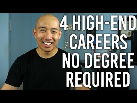 4 High-End Careers (NO DEGREE REQUIRED)